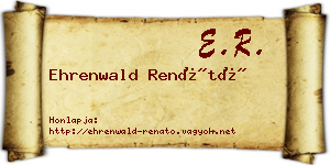 Ehrenwald Renátó névjegykártya